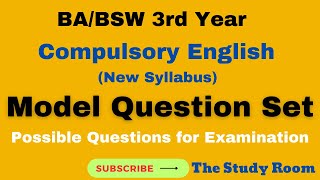 Model Question Set  BABSW 3rd Year Compulsory English [upl. by Cerf]