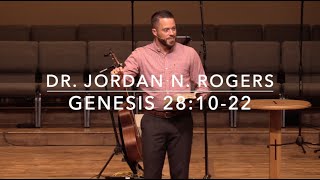 Right Responses to the Faithfulness of God  Genesis 281022 91819  Dr Jordan N Rogers [upl. by Elinor]