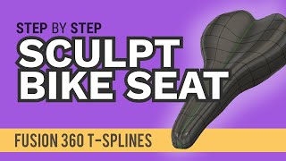 Sculpt in Fusion 360  Bike Seat with TSplines  Set up Reference Images in Fusion 360 [upl. by Rozelle]