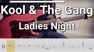 Kool amp The Gang  Ladies Night Bass Cover Tabs [upl. by Anneg]