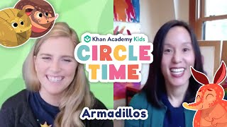 Amazing Armadillos  Book Reading And Animal Facts for Kids  Circle Time with Khan Academy Kids [upl. by Benilda]