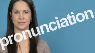 How to Pronounce PRONUNCIATION in American English [upl. by Brunk]