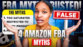 4 Amazon FBA Myths Everyone Believes—Debunked [upl. by Ahsek]