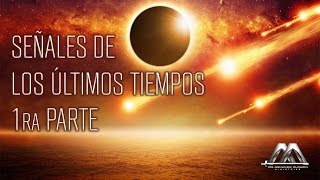 Señales de los Últimos Tiempos  Parte 1  Dr Armando Alducin [upl. by Alamat247]