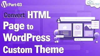 How to Display an Html Page in WordPress Custom Theme  WordPress Theme Development [upl. by Wicks]