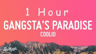 Coolio  Gangstas Paradise Lyrics ft LV  1 HOUR [upl. by Enyad]