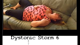 Dystonic Storm 6 [upl. by Rusell]