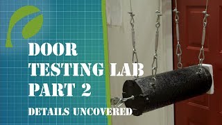 Exterior Door Quality Testing Lab  Details Uncovered Video Series by ProVia [upl. by Venterea]