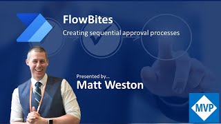 FlowBites Creation sequential approval processes in Power Automate [upl. by Lunsford]