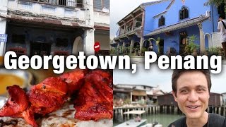 Exploring Penang Georgetown Things To Do in One Day [upl. by Niddala]