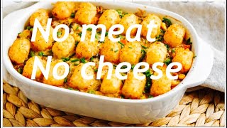 Tater tot casserole  NO meat NO cheese [upl. by Eivad120]