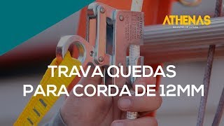 Trava quedas para cordas de 12mm  Athenas [upl. by Snyder]