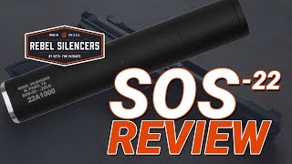 Rebel Silencers SOS 22 Review [upl. by Ananna137]