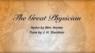 The Great Physician Sacred Songs amp Solos 89 [upl. by Selle891]