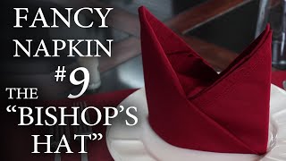 Fancy Napkin 9  The quotBishops Hatquot [upl. by Gnehp]