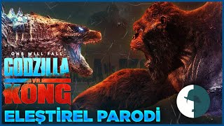 GODZILLA VS KONG  ELEŞTİREL PARODİ [upl. by Dearr]