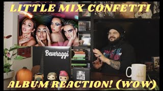 Little Mix  Confetti  Album REACTION [upl. by Curcio]