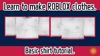 Learn to make ROBLOX clothes with Iskender  Basic shirt tutorial [upl. by Asyla]