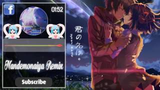 【Nightcore】 Nandemonaiya Remix [upl. by Ultan]