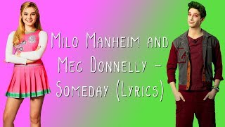 Milo Manheim and Meg Donnelly  Someday Lyrics [upl. by Lerim535]