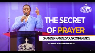 Archbishop Dr Harrison K Nganga THE POWER OF PRAYER  Grand Rendezvous conference [upl. by Aikym471]