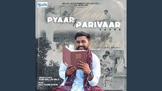 Pyaar Te Parivaar [upl. by Fontes952]