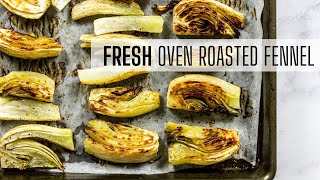 Oven Roasted Fennel [upl. by Else]