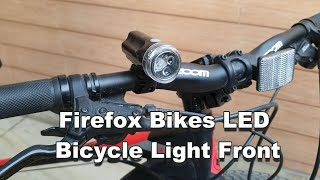 Firefox Bikes LED Bicycle Light Front [upl. by Riggs]