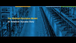 The Walmart Business Model An American Success Story [upl. by Carmon79]