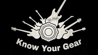 know Your Gear [upl. by Inerney862]