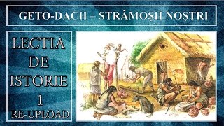 Lectia de istorie 1  Getodacii stramosii nostri Reupload [upl. by Harriman985]