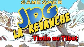 JDG la revanche  Tintin au tibet [upl. by Naxela]