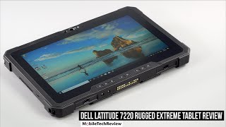 Dell Latitude 7220 Rugged Extreme Tablet Review [upl. by Cinimod614]