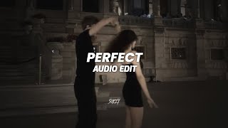 Perfect  Ed Sheeran edit audio [upl. by Ricardama326]