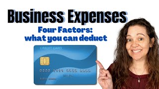 IRS Business Deductions Learn the 4 factors that determine what you can deduct [upl. by Iramat]