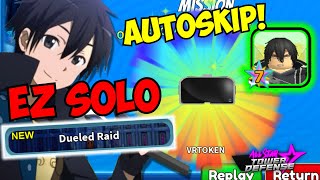 How to EZ Solo Dueled Raid amp Get Kirito 7 Star AUTOSKIP VRTOKEN  All Star Tower Defense Guide [upl. by Phemia683]