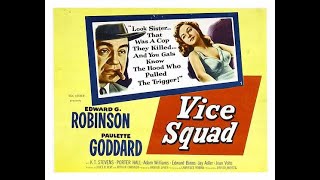 Vice Squad 1953 Film Noir Crime Film Starring Edward G Robinson [upl. by Eylsel]