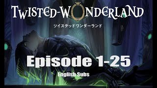 Twisted Wonderland Episode 125 English subs [upl. by Yelsnia]