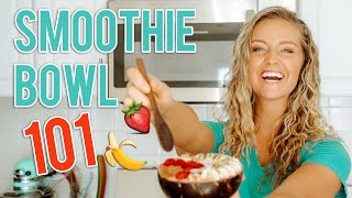 How to Make a Smoothie Bowl  Step by Step [upl. by Renwick]