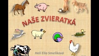 NASE ZVIERATKA [upl. by Adilem]