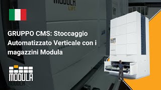 GRUPPO CMS Stoccaggio Automatizzato Verticale con i magazzini Modula [upl. by Beuthel]