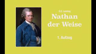 GELessing – NATHAN DER WEISE – 1 Aufzug ––– Hörbuch [upl. by Minsk99]