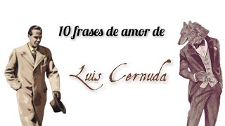 LUIS CERNUDA frases [upl. by Adihaj]