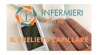 IL PRELIEVO CAPILLARE  INFERMIERI online [upl. by Allare569]