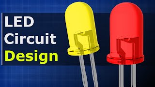 LED Circuit Design  How to design LED circuits [upl. by Engdahl]