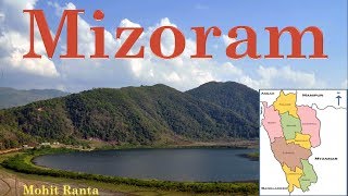 Mizoram  State Profile of India [upl. by Valdes277]