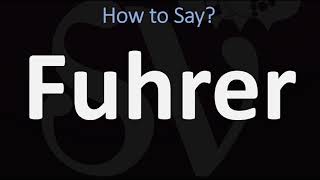 How to Pronounce Fuhrer CORRECTLY [upl. by Virge]