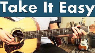 Eagles Take It Easy Guitar Lesson  Tutorial  Guitar Chords OnScreen [upl. by Anaehs]