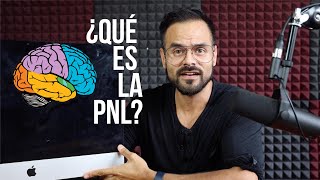 ¿Qué es la Programación Neurolingüística La PNL Explicada [upl. by Jotham818]