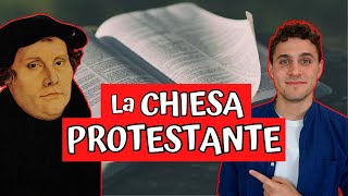 La CHIESA PROTESTANTE  Breve Riassunto [upl. by Macey831]